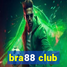 bra88 club