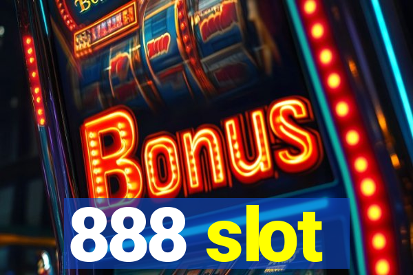 888 slot