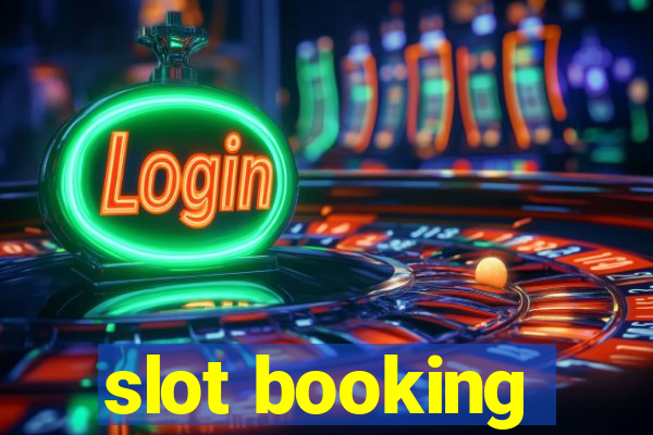 slot booking