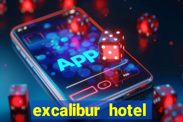 excalibur hotel casino booking