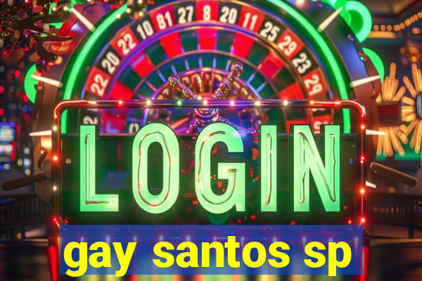 gay santos sp