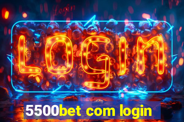 5500bet com login