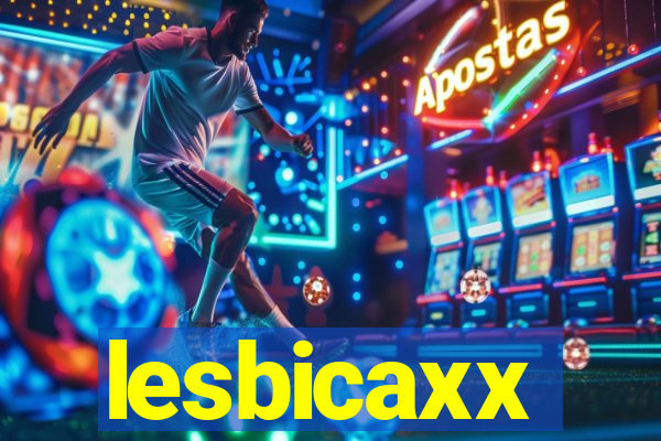 lesbicaxx