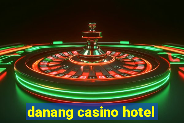 danang casino hotel