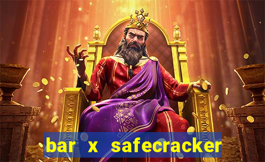 bar x safecracker megaways online slot