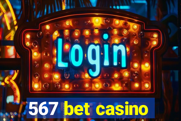 567 bet casino