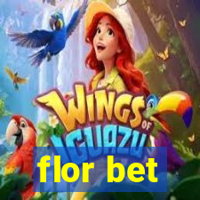 flor bet