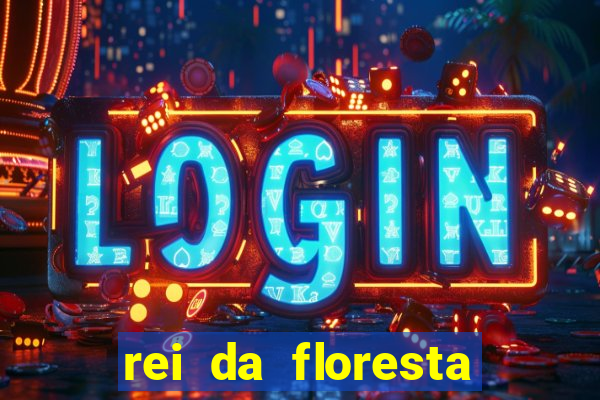 rei da floresta slot download