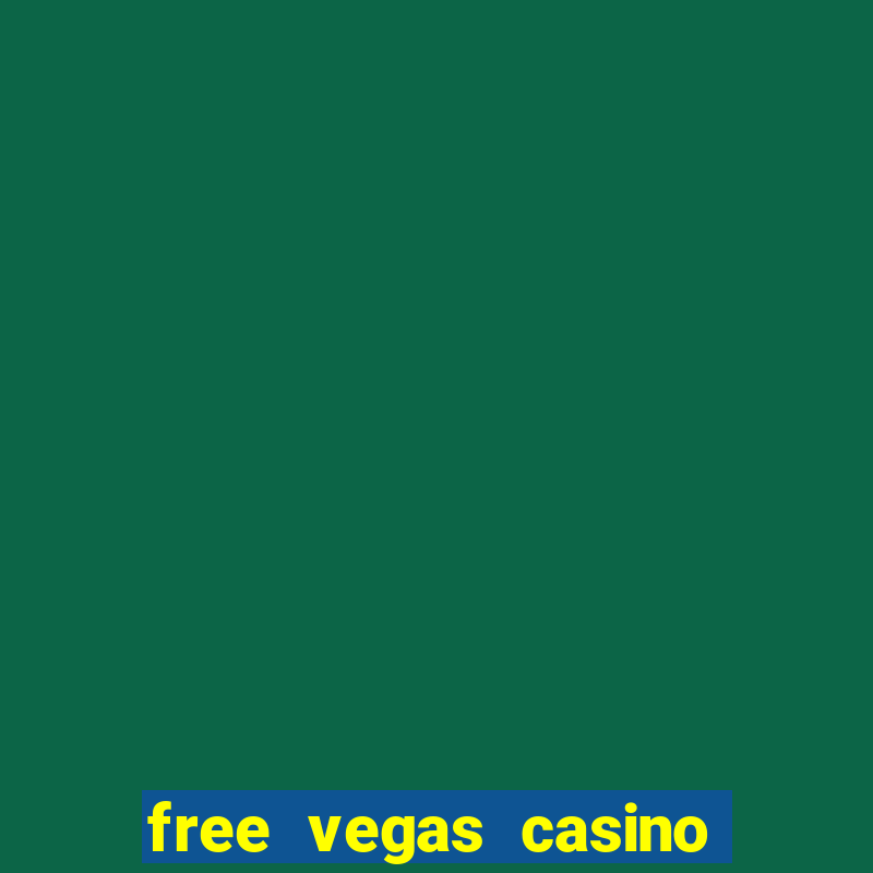 free vegas casino slots offline