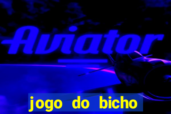 jogo do bicho estrela da sorte