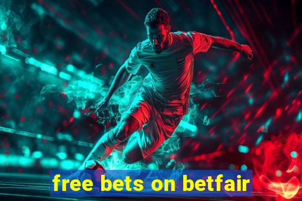 free bets on betfair