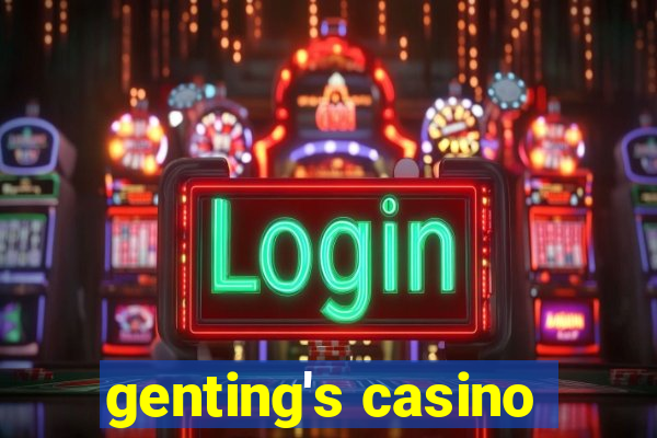 genting's casino