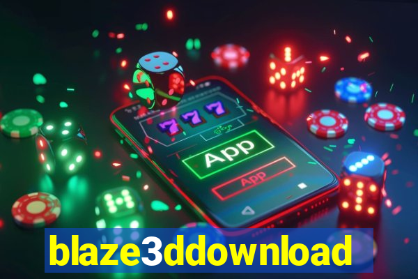 blaze3ddownload