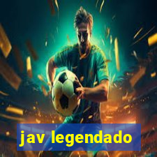 jav legendado