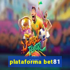 plataforma bet81