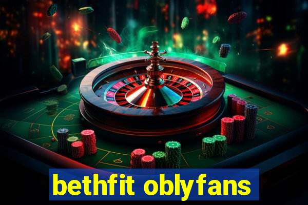 bethfit oblyfans