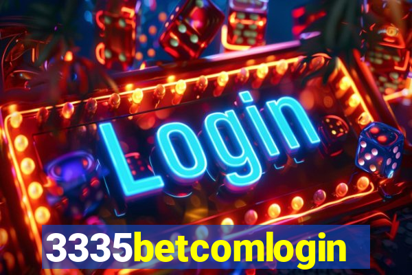 3335betcomlogin