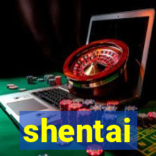 shentai