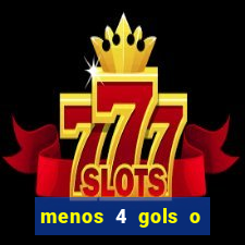 menos 4 gols o que significa