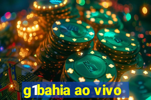 g1bahia ao vivo