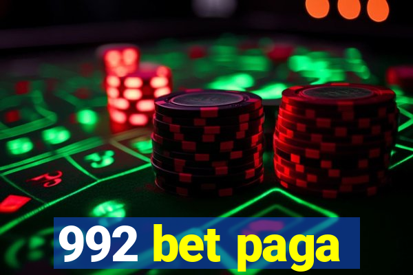 992 bet paga