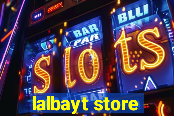 lalbayt store