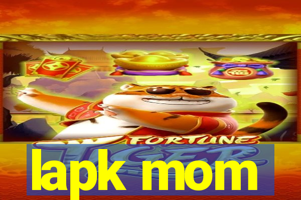 lapk mom