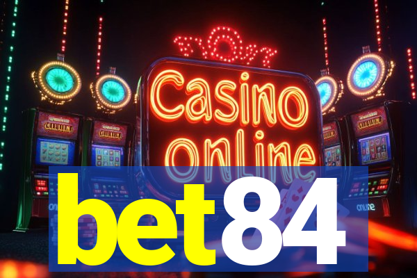 bet84