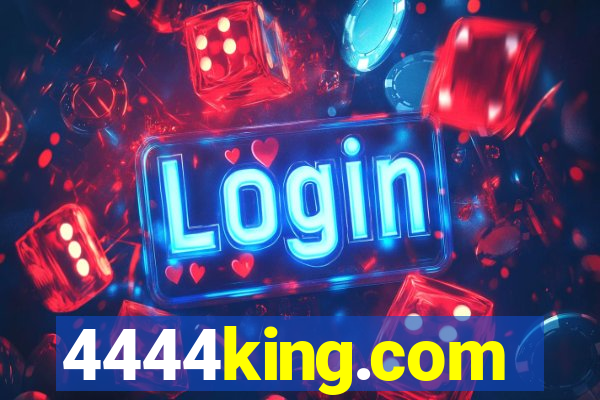 4444king.com