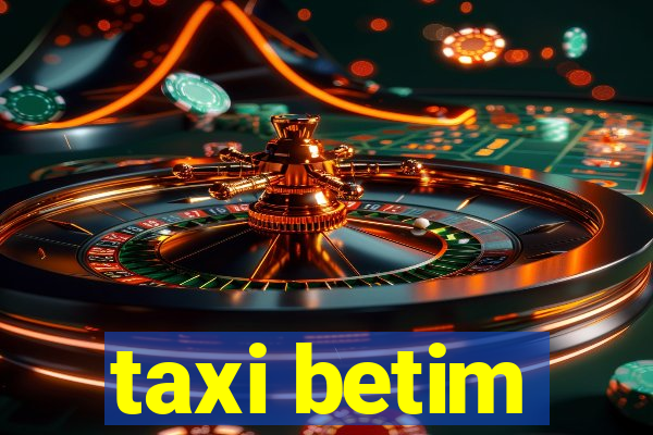 taxi betim