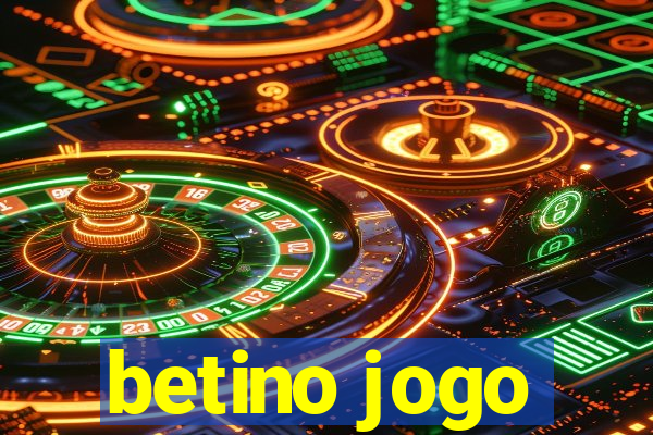 betino jogo