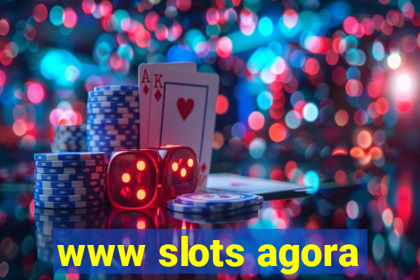 www slots agora