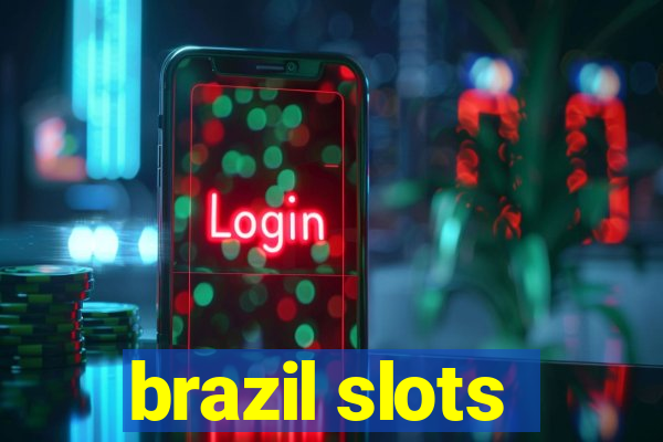 brazil slots