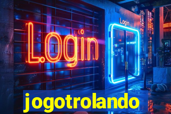 jogotrolando