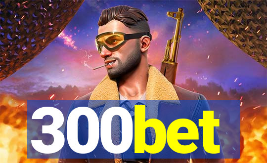 300bet