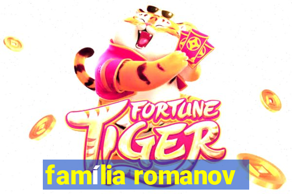 família romanov