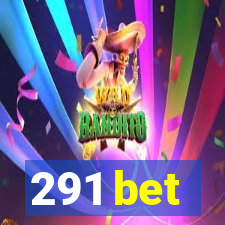 291 bet