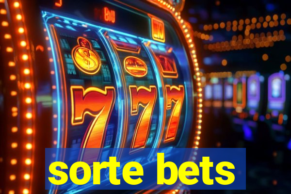 sorte bets