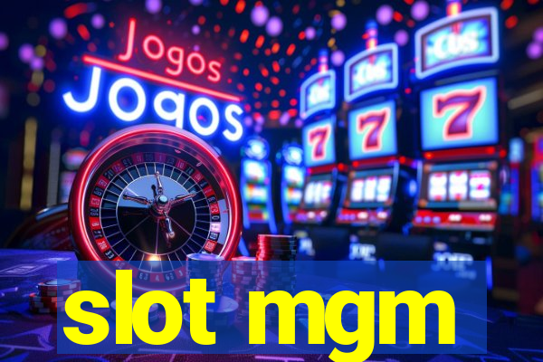 slot mgm