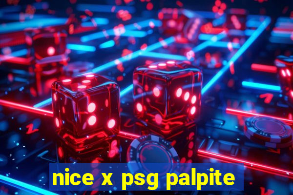 nice x psg palpite