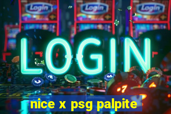 nice x psg palpite