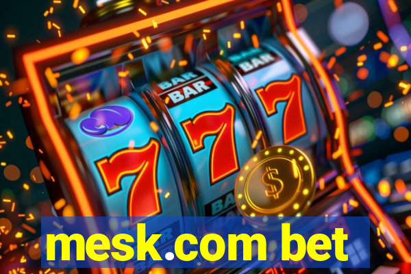 mesk.com bet