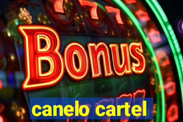 canelo cartel