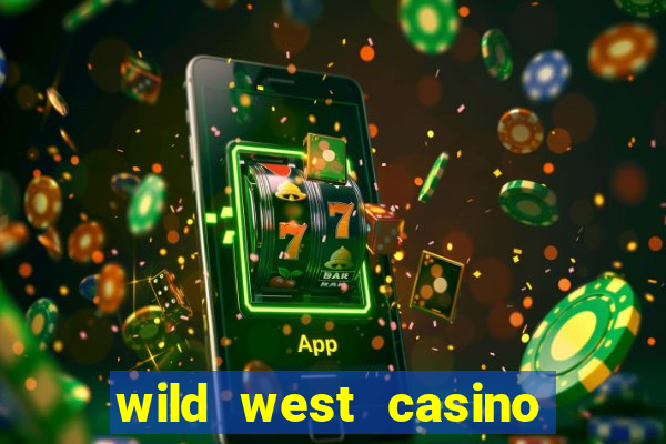 wild west casino las vegas