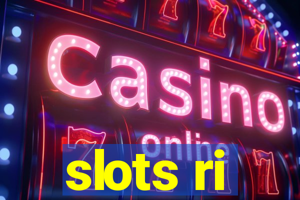 slots ri