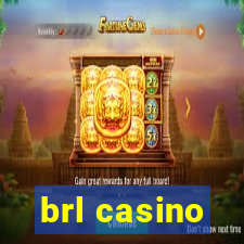 brl casino