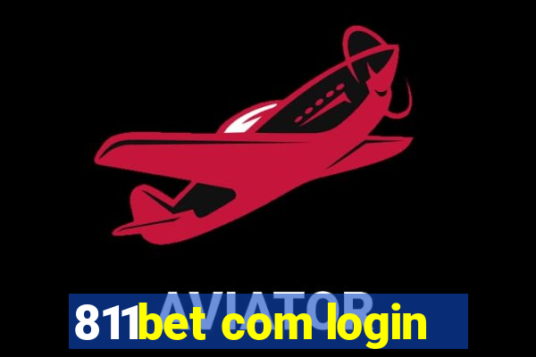 811bet com login