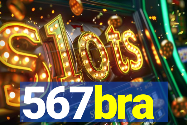 567bra