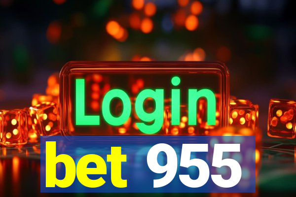 bet 955