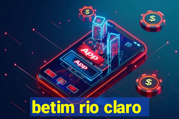 betim rio claro